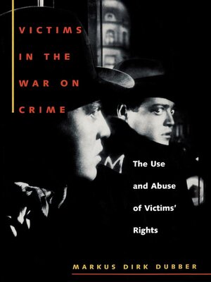 cover image of Victims in the War on Crime